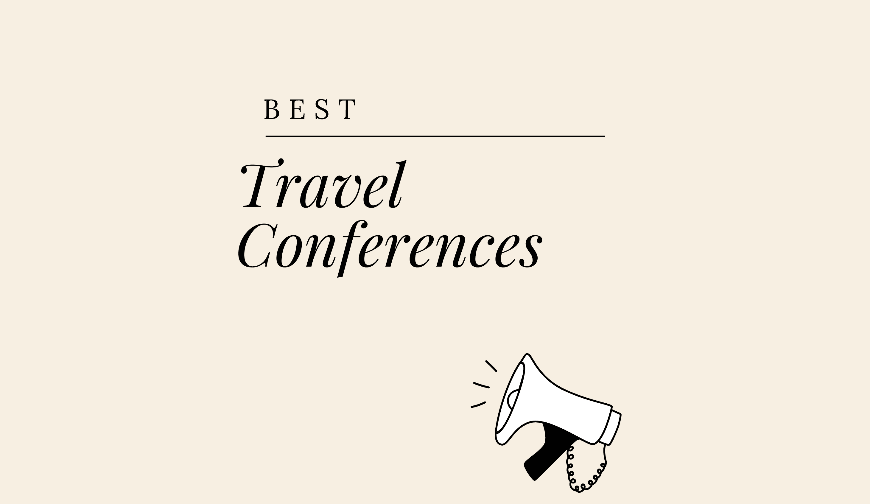 Travel conferences best events