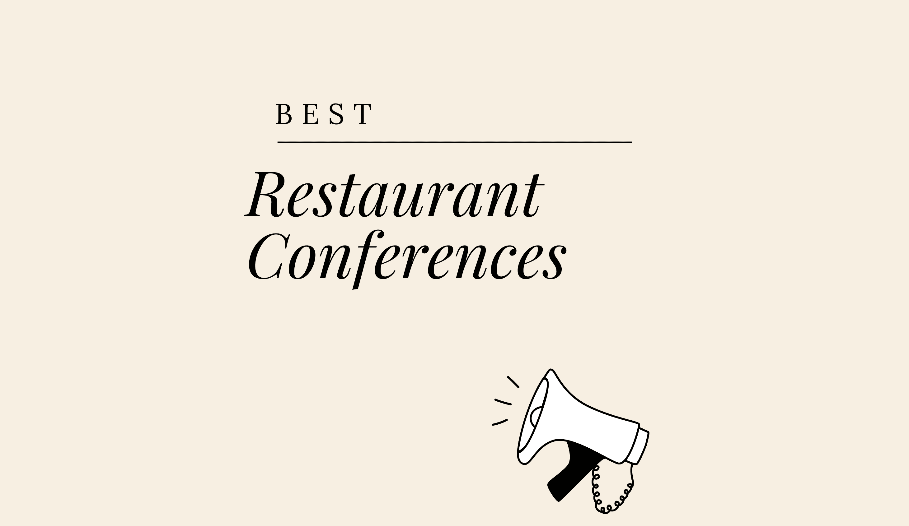 Restaurant conferences best events