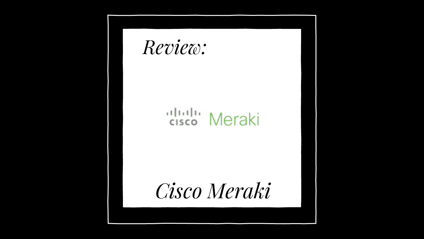 Cisco meraki Product Review 73416