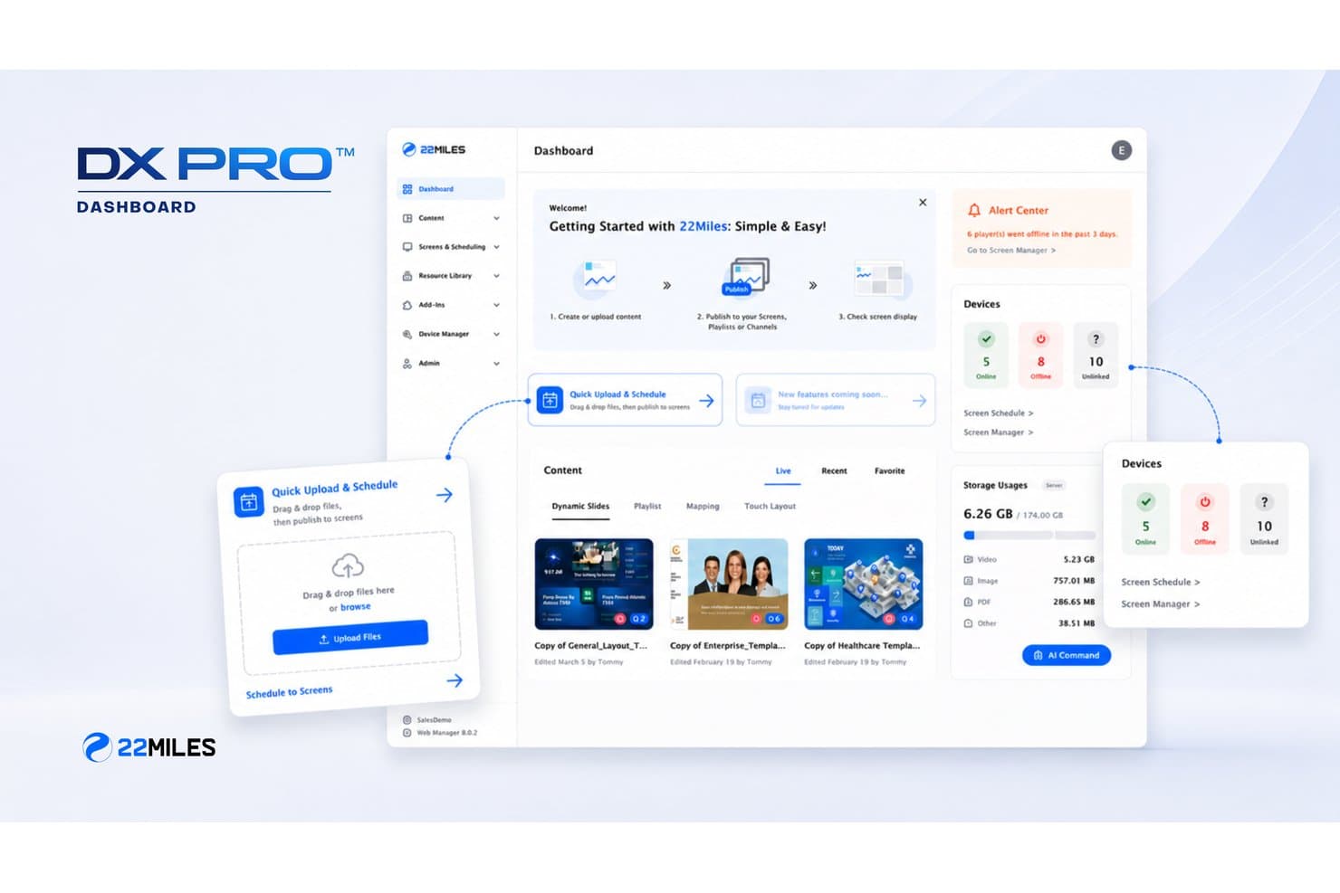22Miles DX Pro dashboard showing content, device status, and quick upload tools.