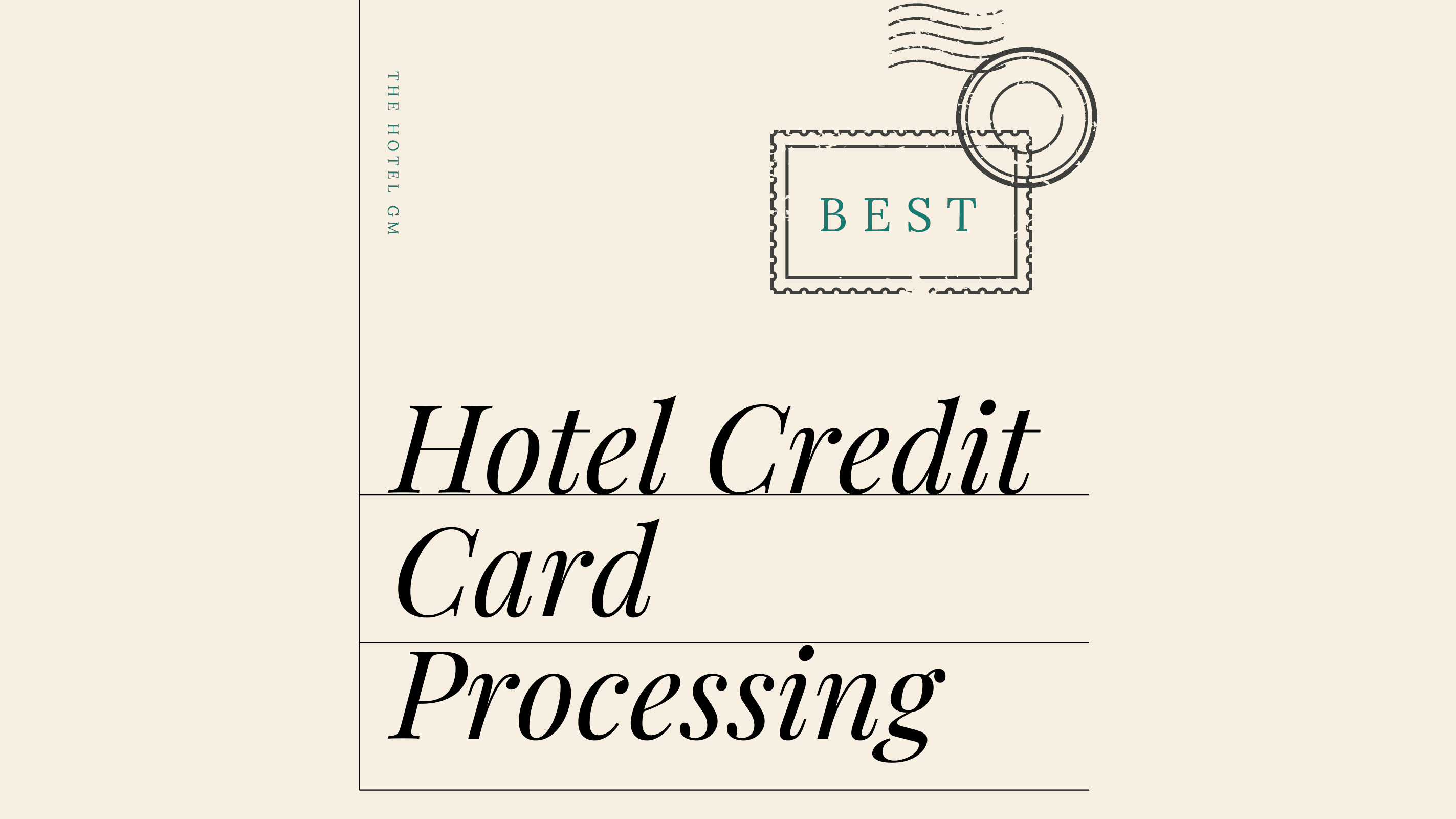 Hotel credit card processing best tools