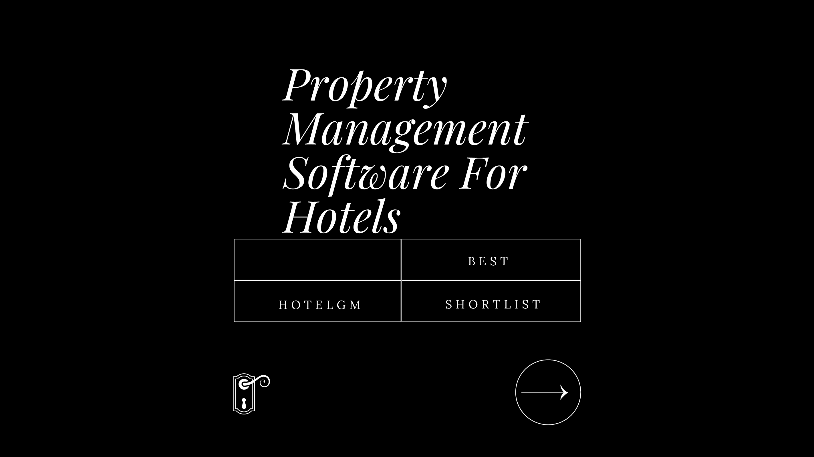 Property management software for hotels best tools