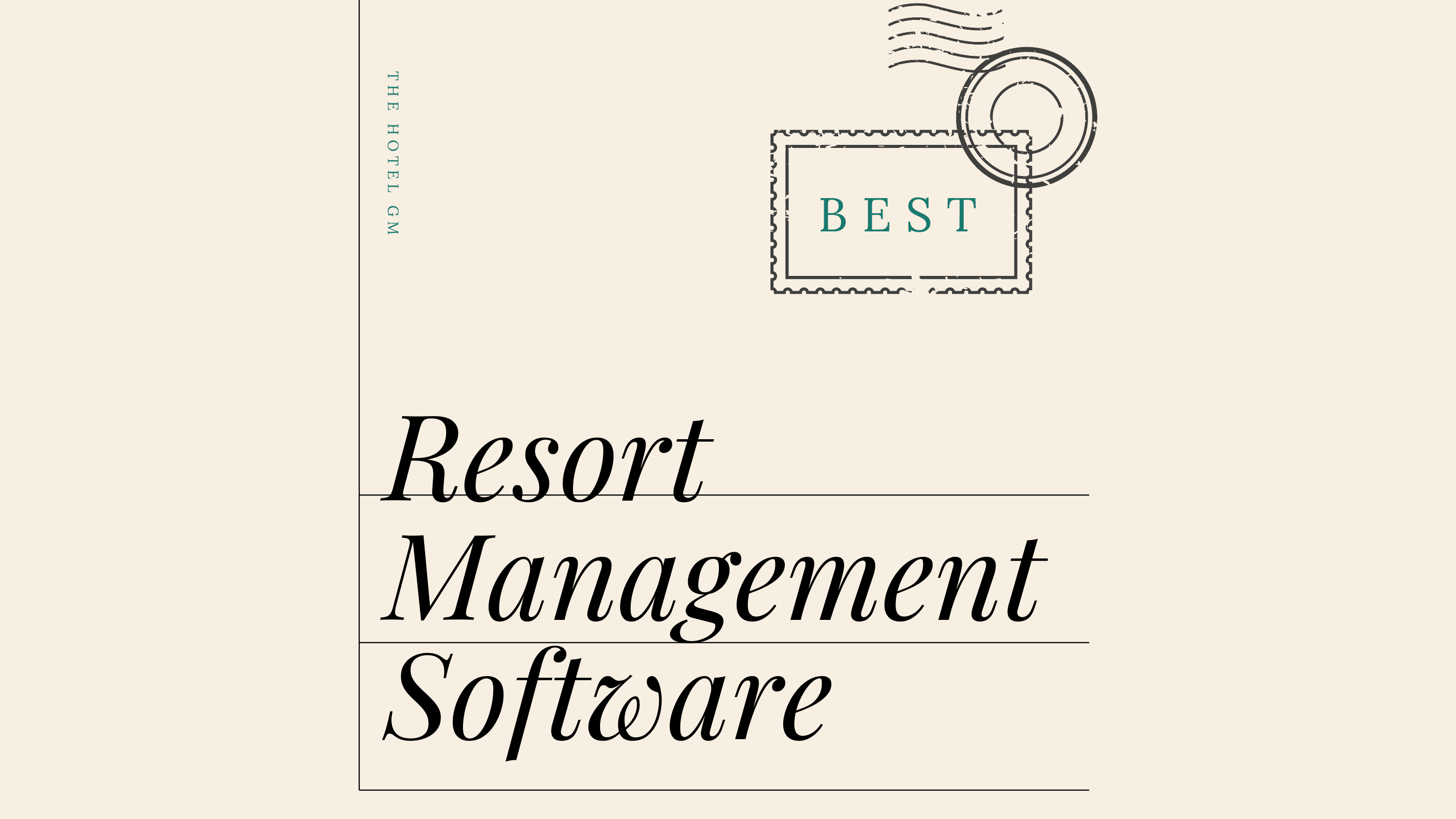 Resort management software best tools