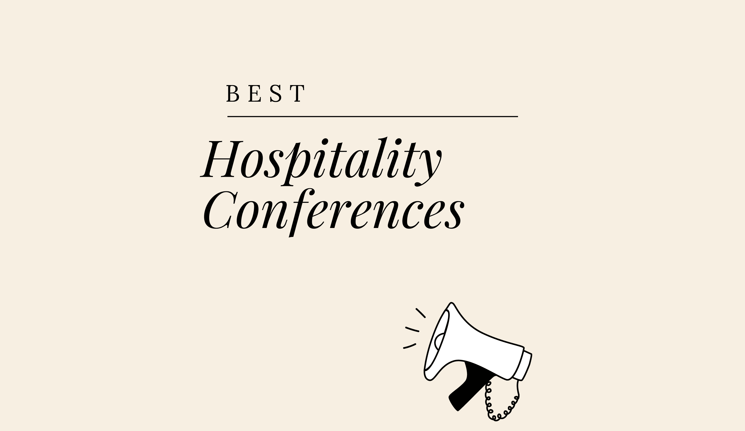 Hospitality conferences best events
