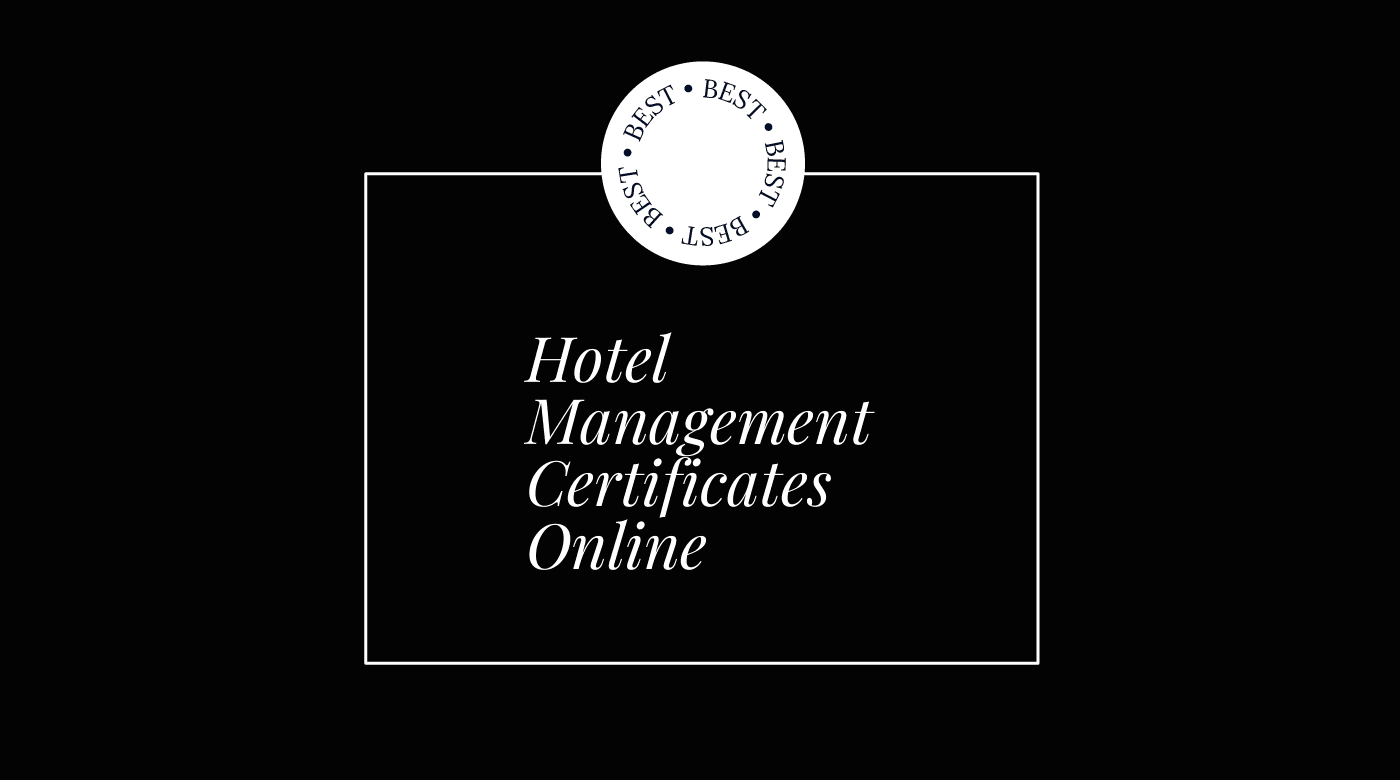 Hotel management certificates online generic best of