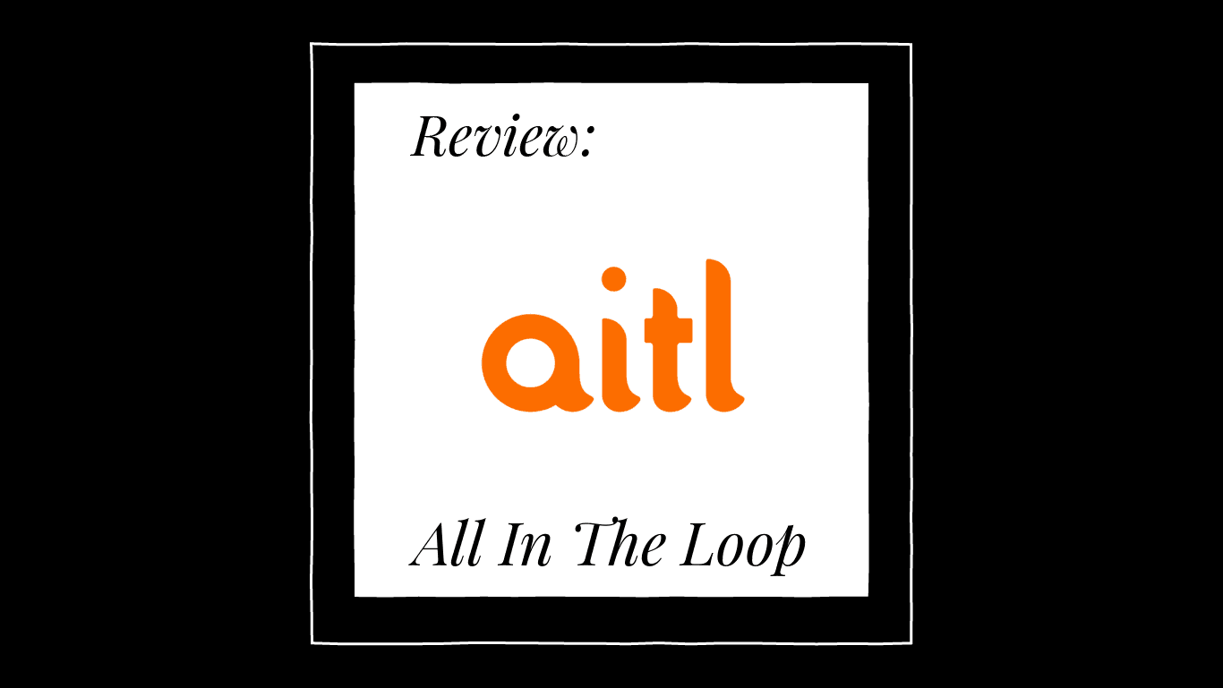 All in the loop Product Review 40624