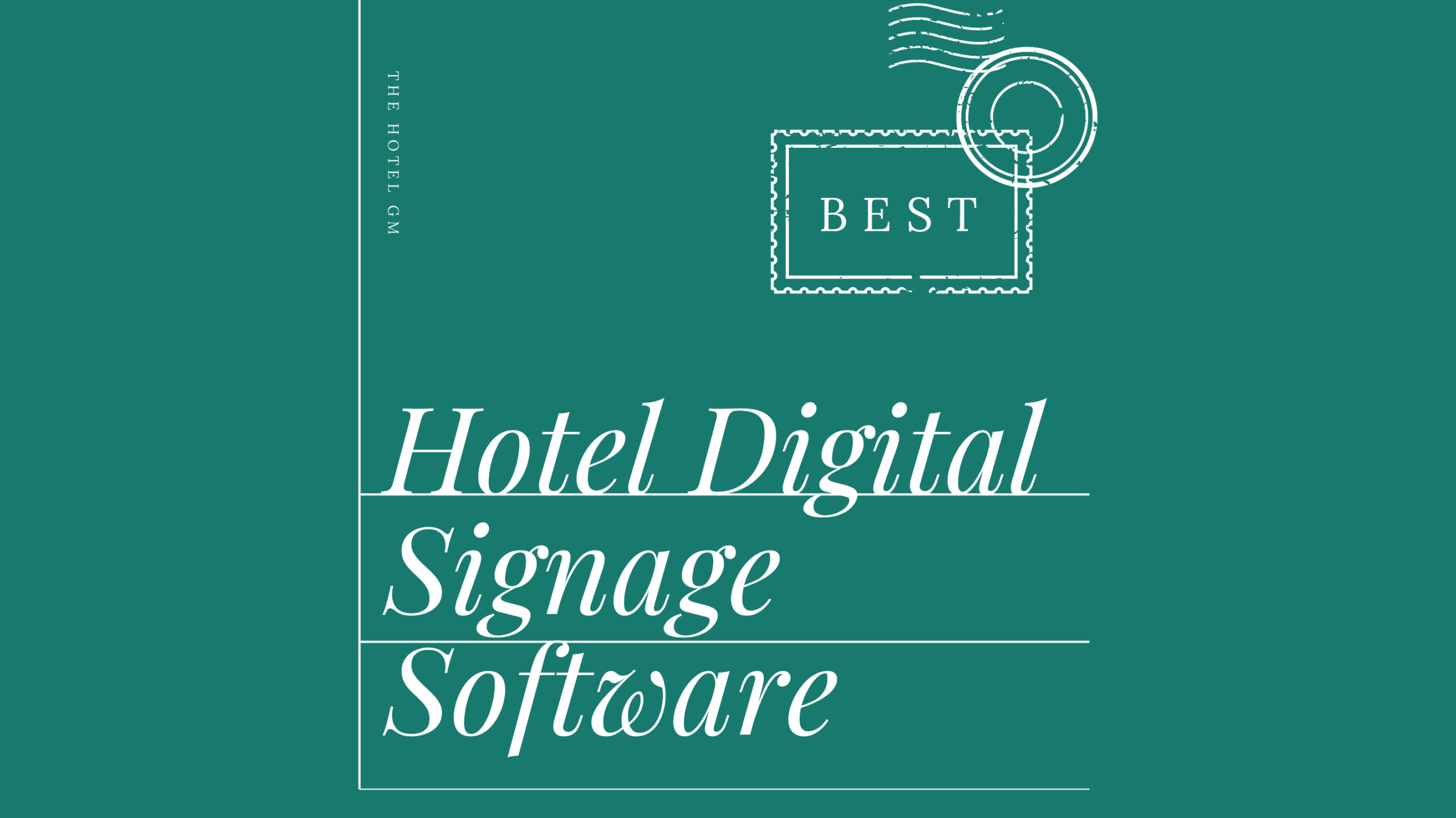 Hotel digital signage software best tools 59366