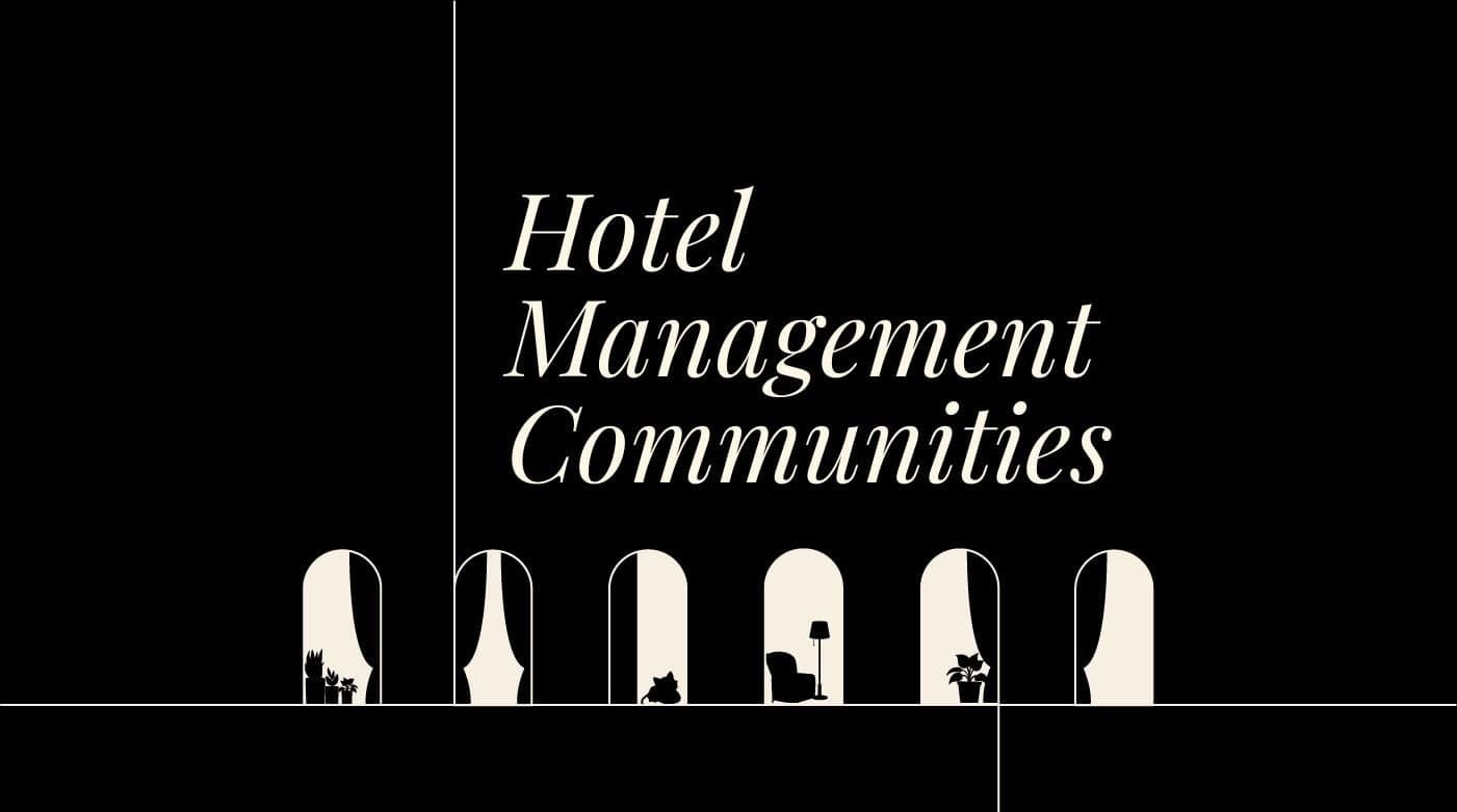 Hotel management communities standard editorial post 45295