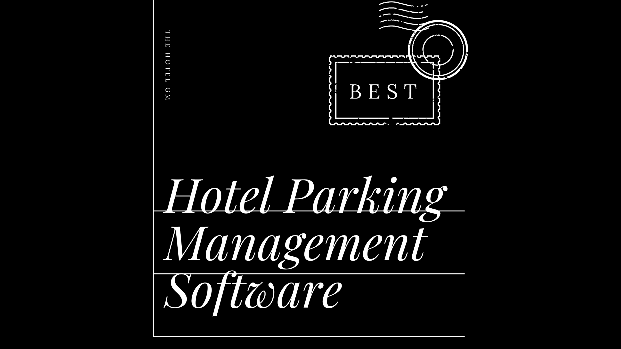 Hotel parking management software best tools 87936