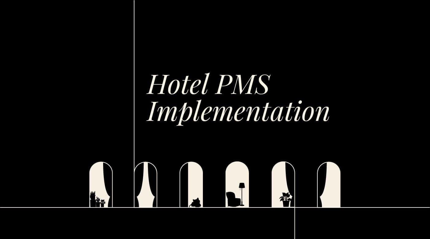 Hotel pms implementation standard editorial post 33607