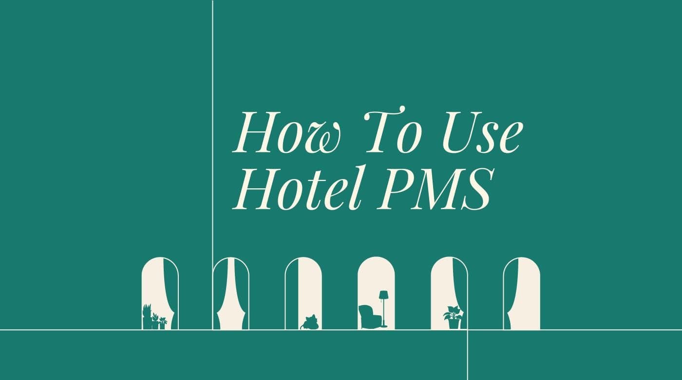 How to use hotel pms standard editorial post 39713