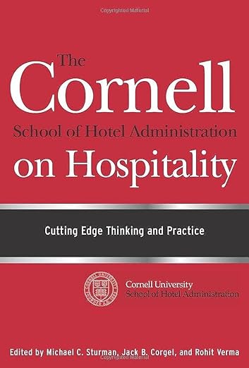 The Cornell School of Hotel Administration on Hospitality book cover