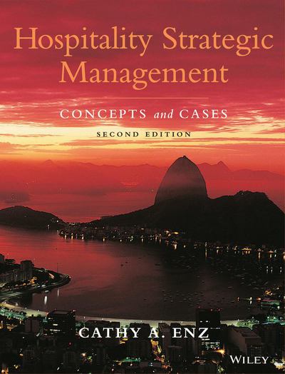 Image of the cover of the book Hospitality Strategic Management: Concepts and Cases by Cathy A. Enz.