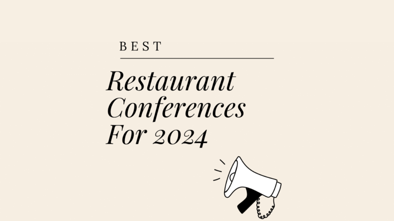 Restaurant conferences for 2024 best events