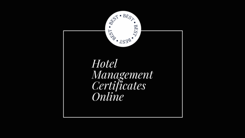 Hotel management certificates online generic best of
