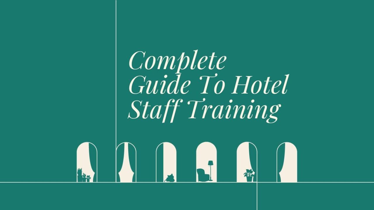 Complete guide to hotel staff training standard editorial post 25159