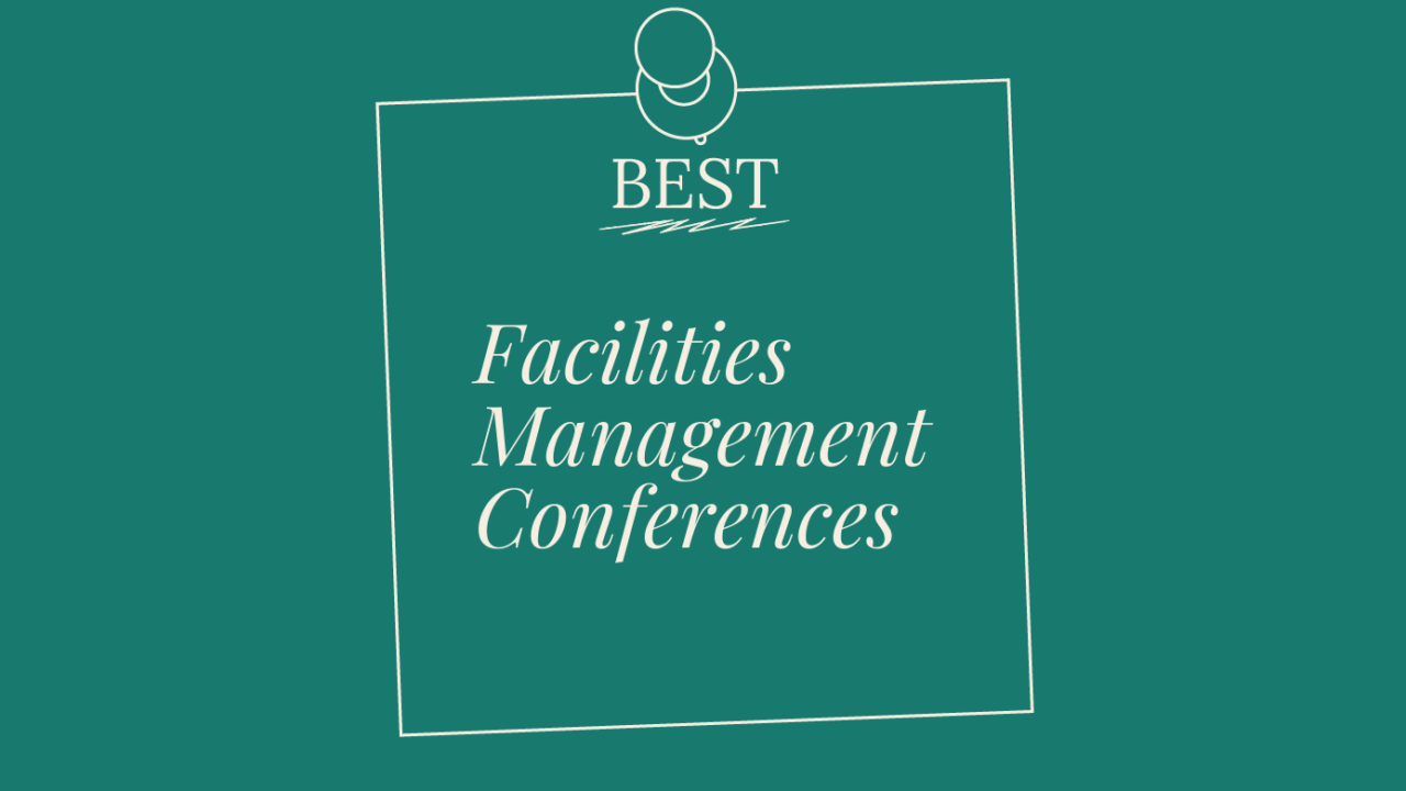 Facilities management conferences generic best of 24287