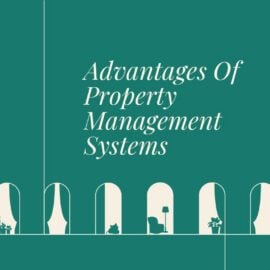 Advantages of property management systems text on teal background