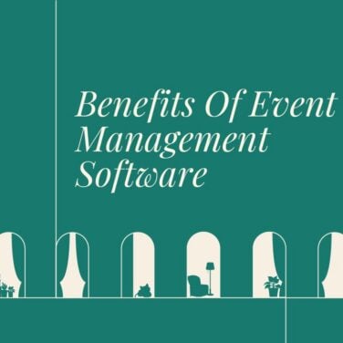 Benefits of event management software text on teal background