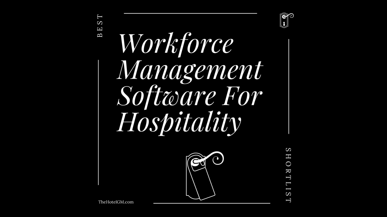 Workforce management software for hospitality best tools 88747