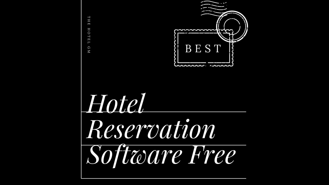 Hotel reservation software free best tools 64856