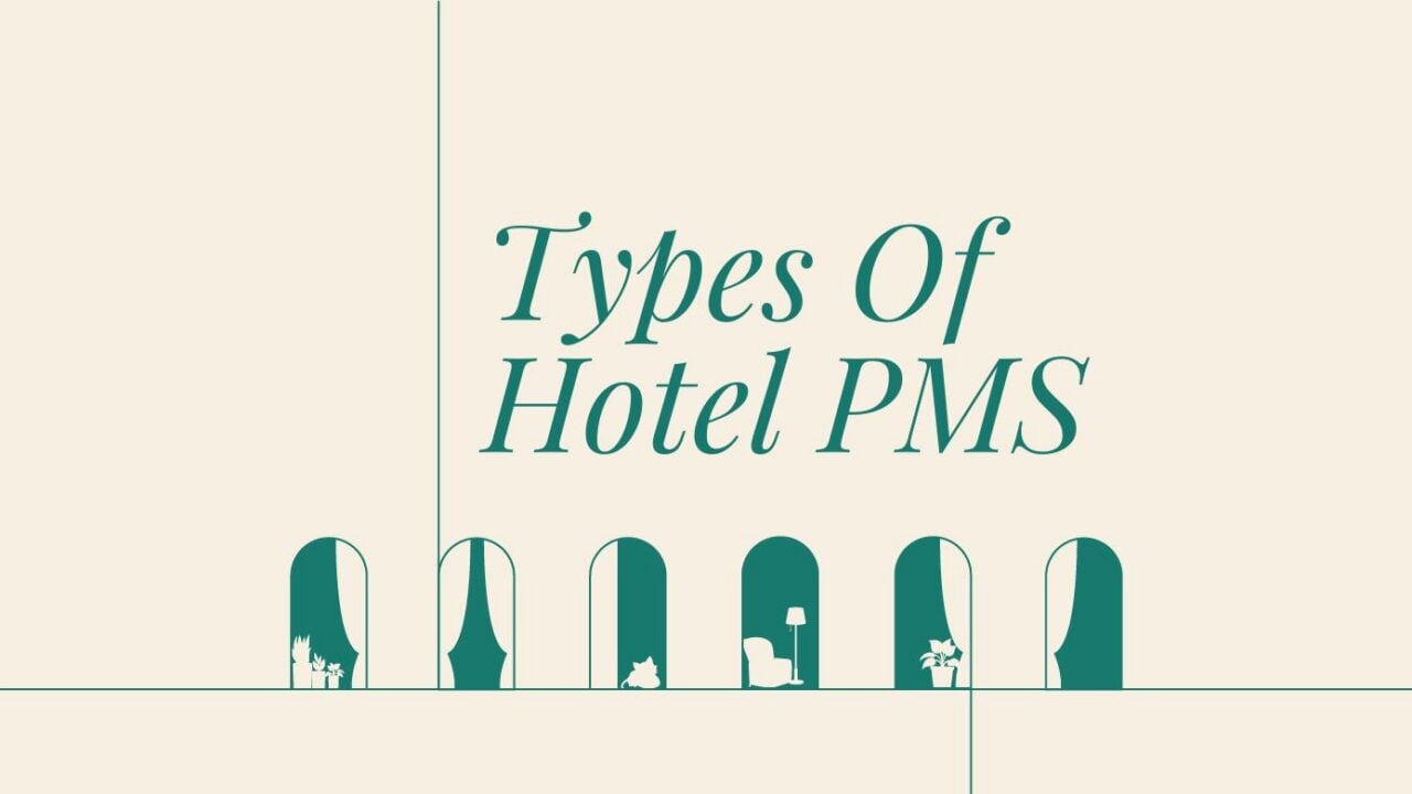 Types of hotel pms standard editorial post 74283